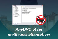 AnyDVD historique et meilleures alternatives