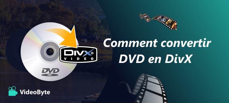 Convertir DVD en DivX 