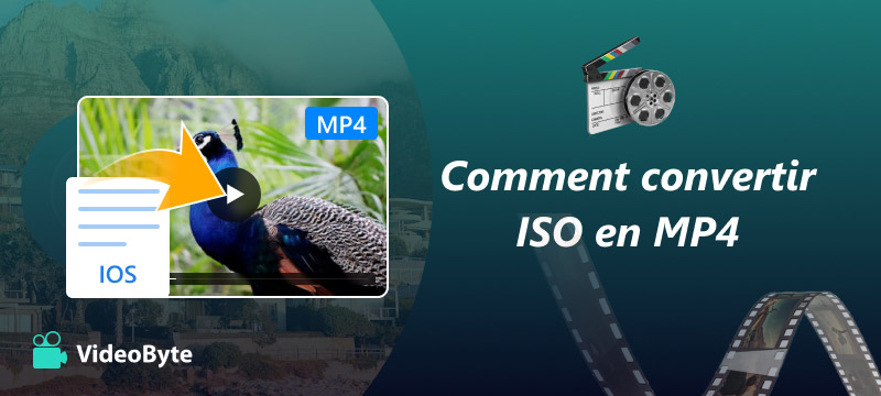 Comment convertir ISO en MP4