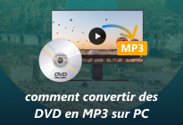 Comment convertir des DVD en MP3 sur PC