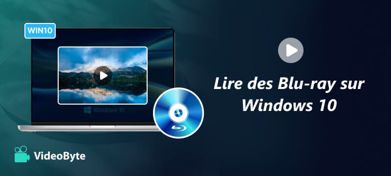 Comment lire un Blu-ray sous Windows 10.jpg