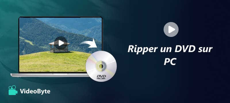 Ripper un DVD sur PC