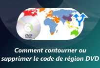 Débloquer le code de région DVD